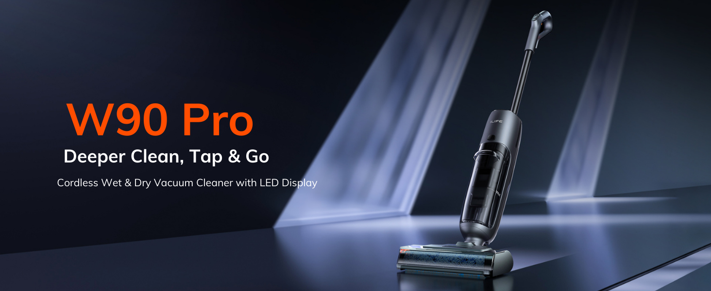 The New ILIFE W90 Pro: 3-in-1 Cordless Wet & Dry Cleaning Made Easy