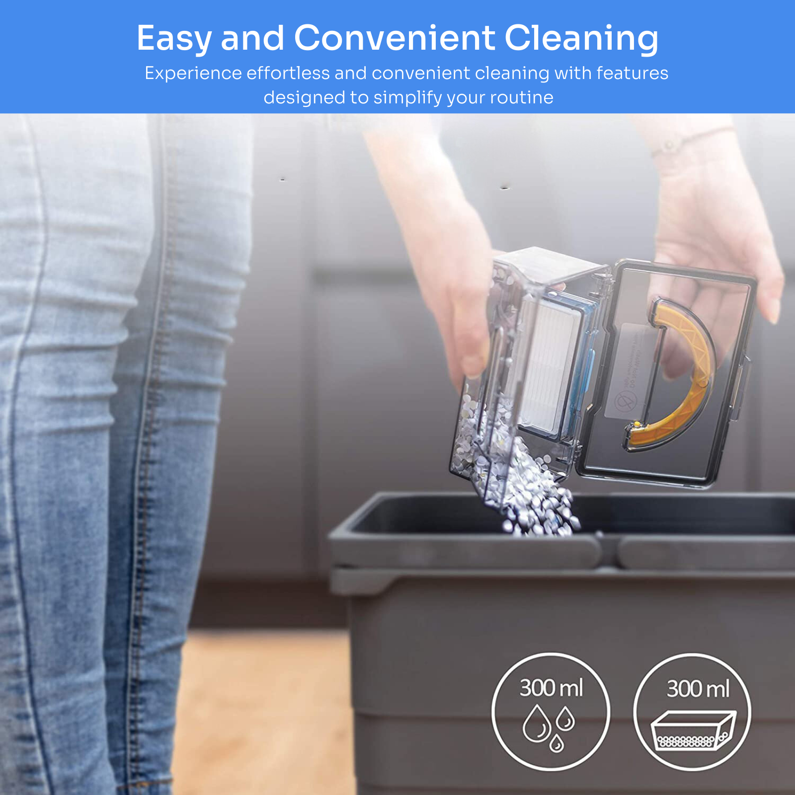 Easy & convenient Cleaning